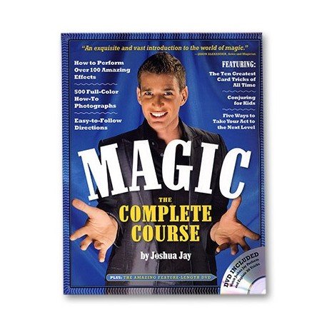 Magic The Complete Course (With DVD) by Joshua Jay - Book