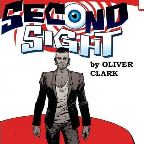 Second Sight by Oliver Clark