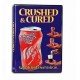 Crushed and Cured Cola DVD