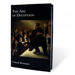 The Art of Deception by Chuck Romano